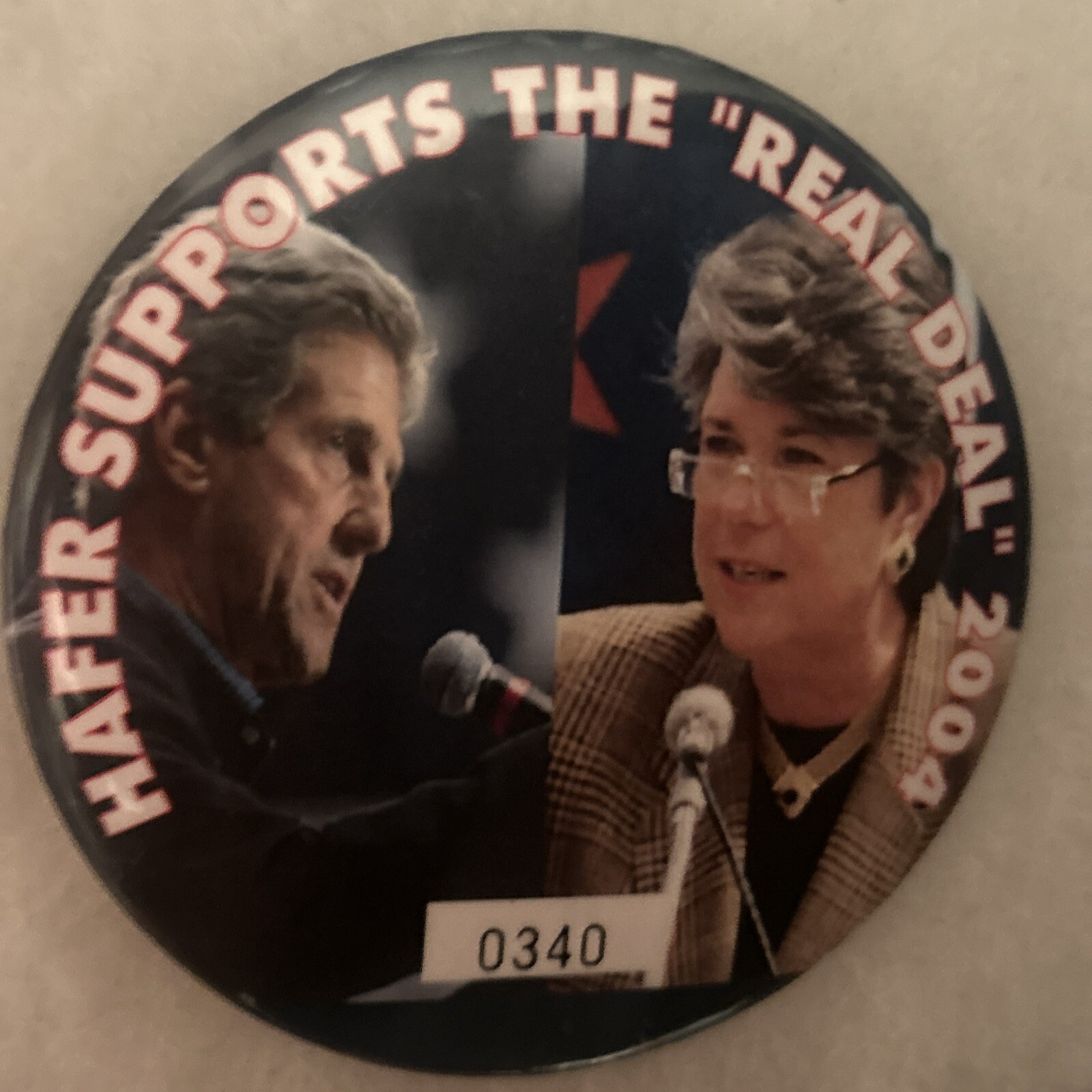 Hafer Supports The “Real Deal” 2004 John Kerry  4” pinback button pin