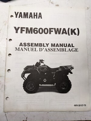 YAMAHA DEALER PREP ASSEMBLY MANUAL YFM600FWA(K) 4WV-28107-70 1997 ATV