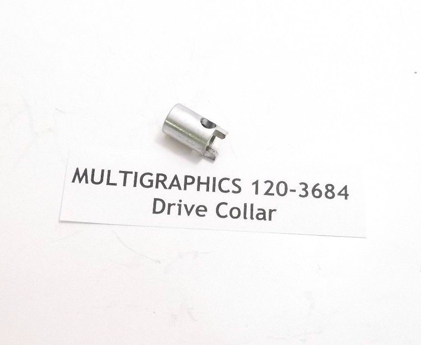 MULTIGRAPHICS 120-3684 Drive Collar - Prepaid Shipping