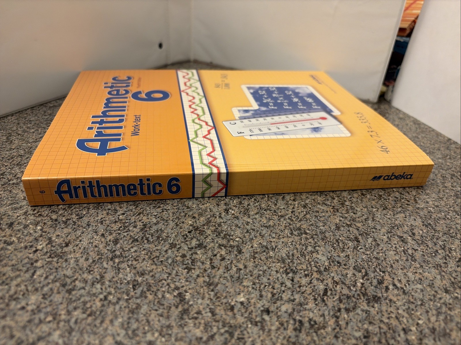 Abeka Arithmetic 6 Book Work Text Student Mathematic A Beka Homeschool 4th Ed