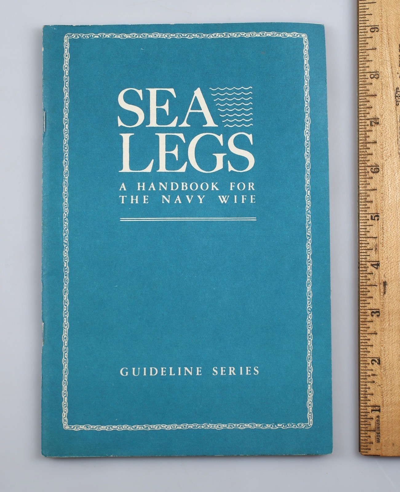 Vintage 1976 Sea Legs U.S. Navy Handbook for Naval Wife Guideline Series
