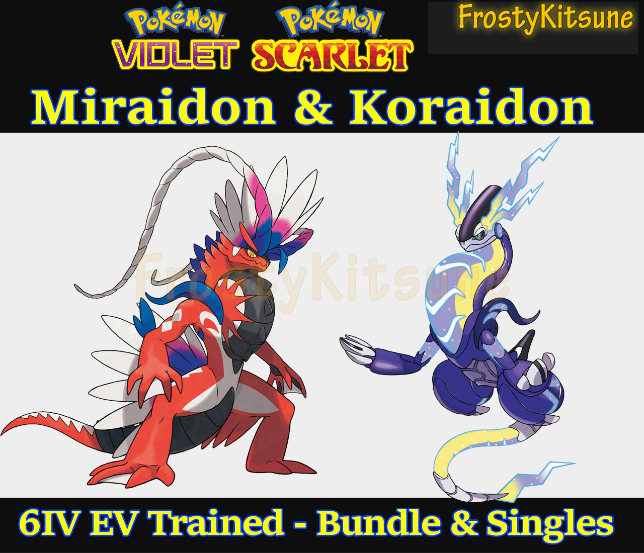 6IV Miraidon & Koraidon Hyper Trained Non-Shiny Pokemon Scarlet & Violet