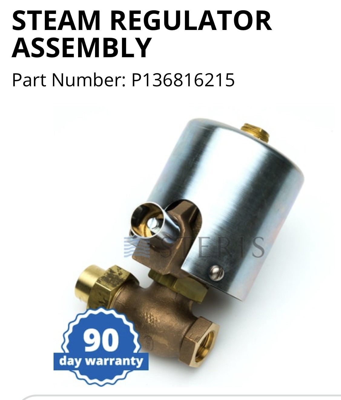 Steris / Amsco 3/4 Steam Regulator Assembly Part # : P136816215 P136816 215