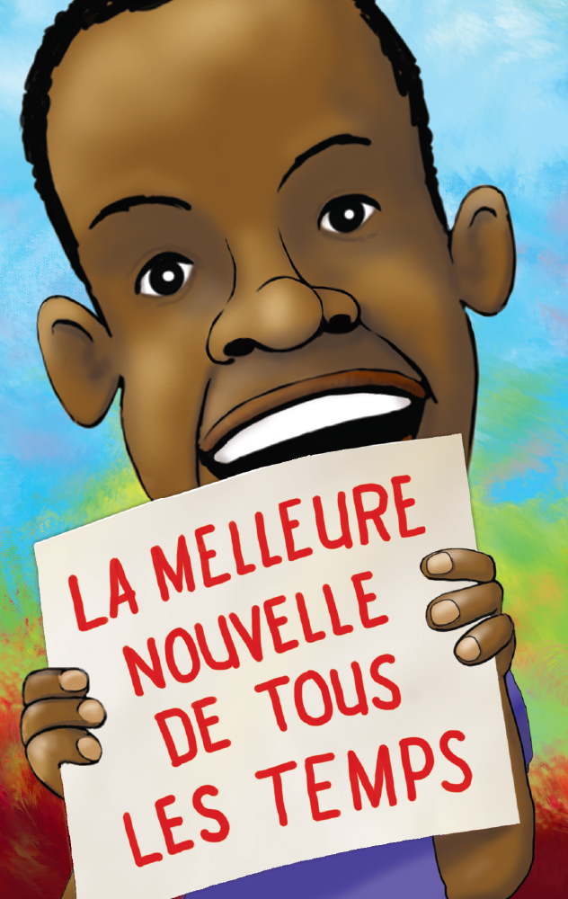 French Gospel Tracts "The Best News Ever" (pack of 25) FREE SHIPPING