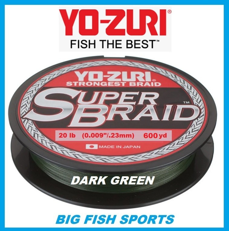 YO-ZURI SUPER BRAID Braided Fishing Line 600yd DARK GREEN COLOR  PICK YOUR SIZE!