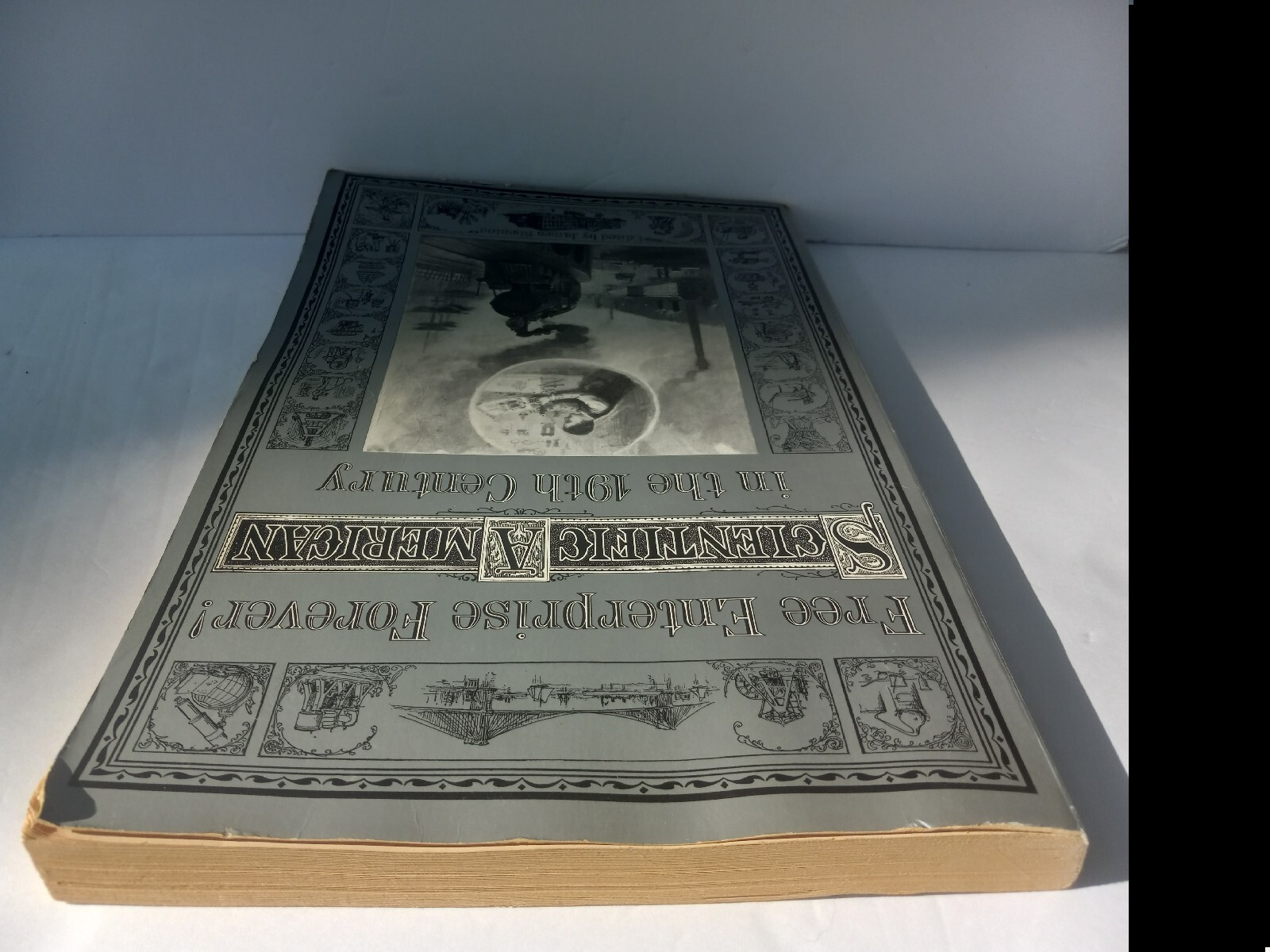 Scientific American Free Enterprise Forever in the 19th Century VTG 1977 PB/B&W