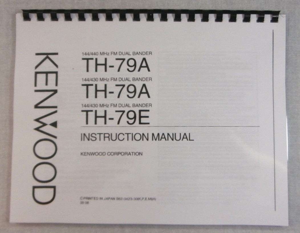 Kenwood TH-79A/E Instruction Manual - Premium Card Stock Covers & 28 LB Paper!