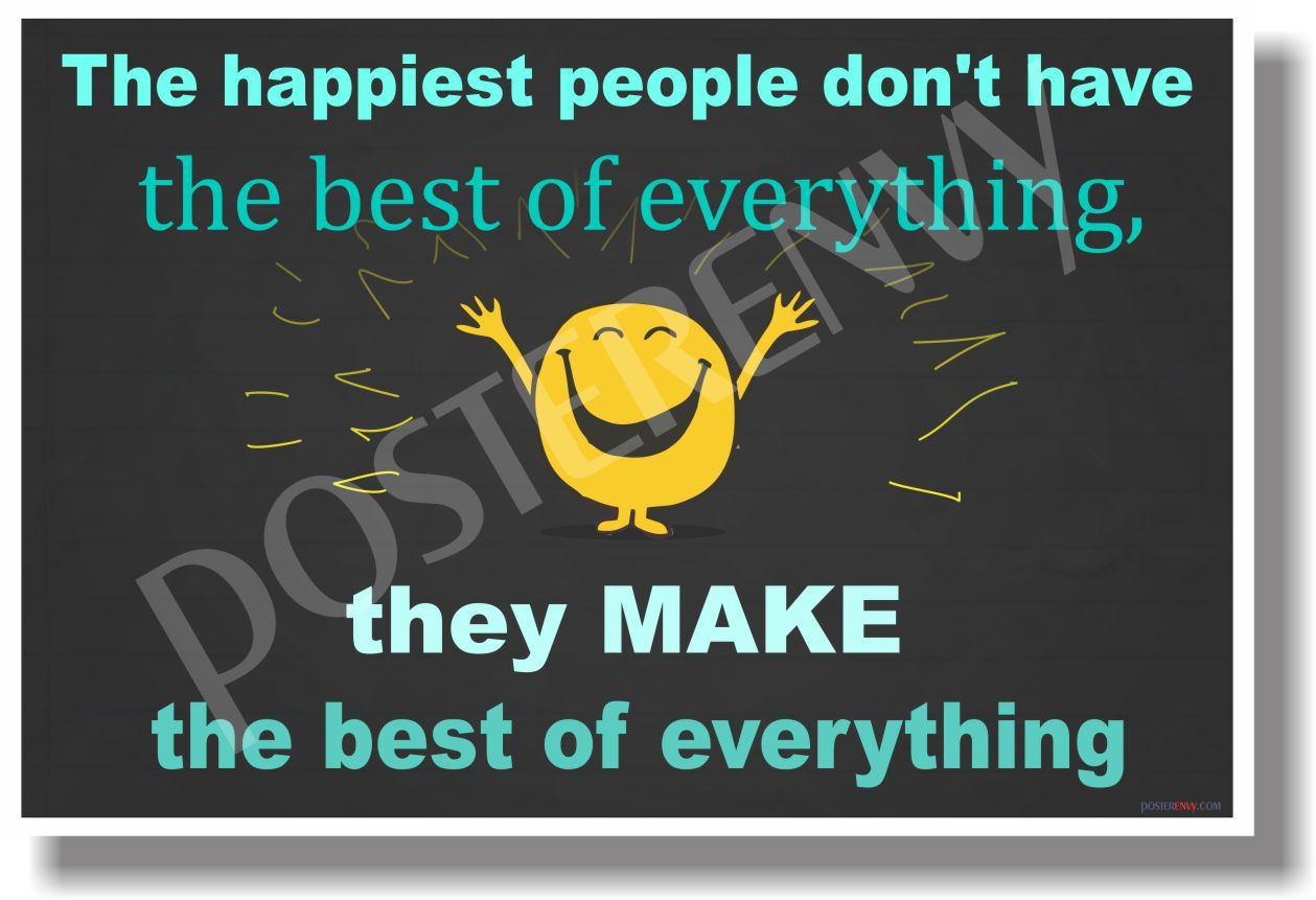 The Happiest People...(black) - NEW Classroom Motivational Poster