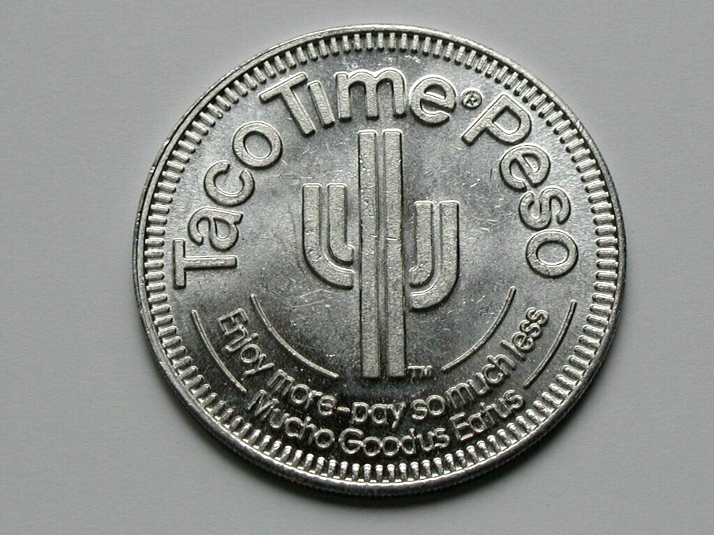 TACO TIME 1983 Aluminum PESO DOLLAR Token for Fast Food Mexican Restaurant