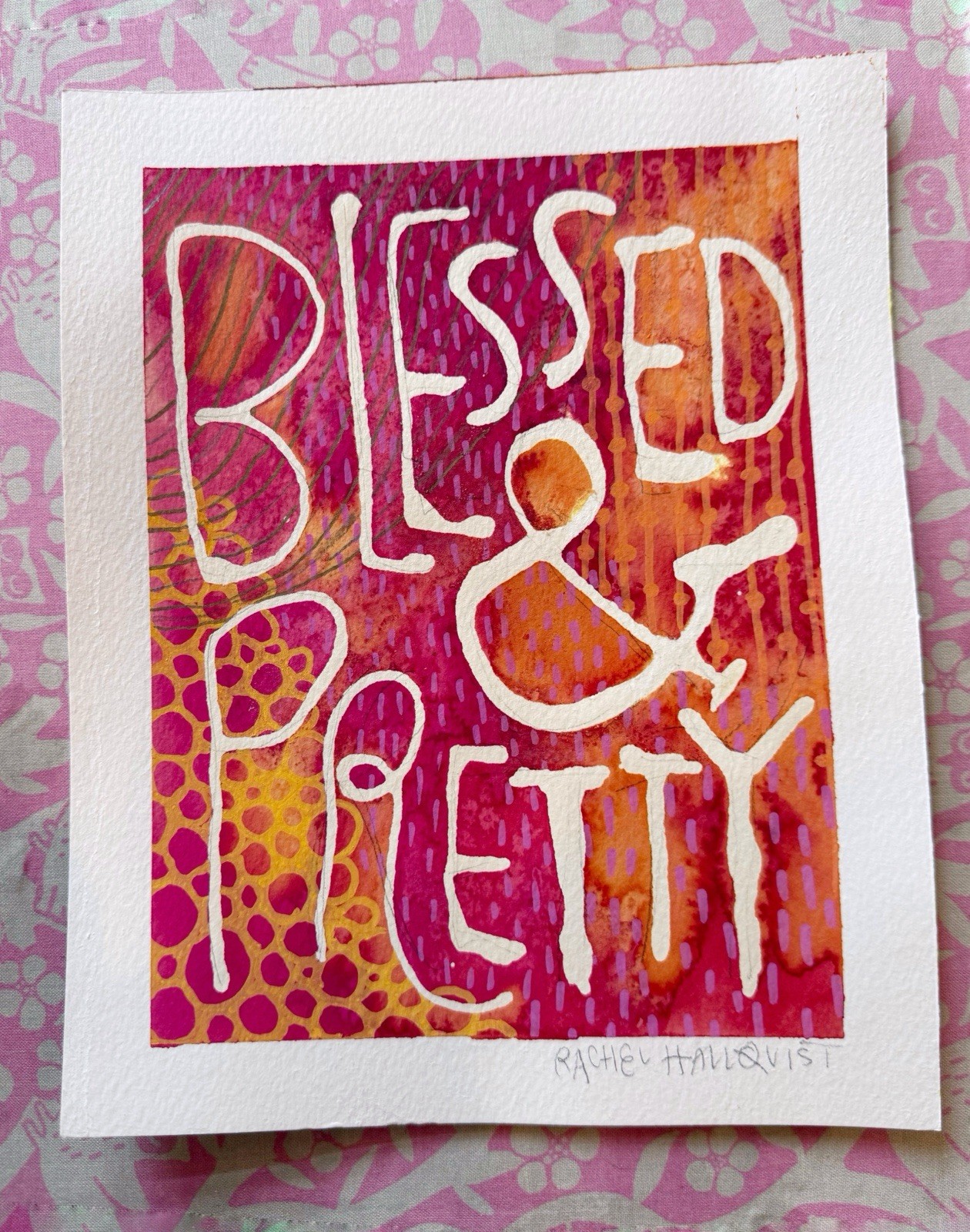 Blessed & Pretty – Original Affirmation Painting, 8x10 Watercolor & Ink Art