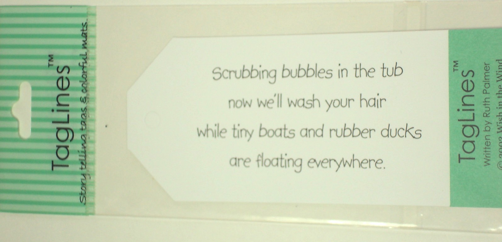 Tag Lines, Scrubbing Bubbles, Boats, Ducks