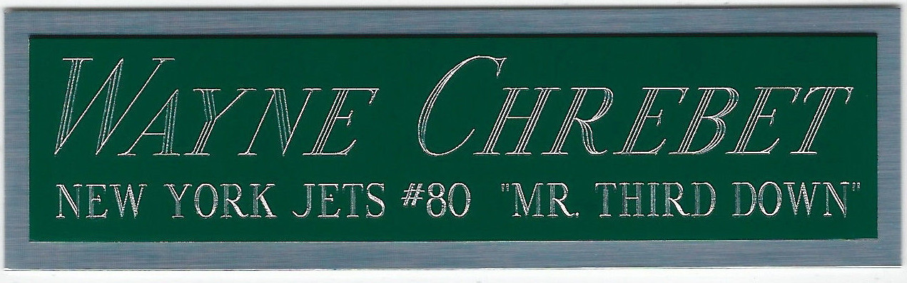 WAYNE CHREBET JETS NAMEPLATE FOR AUTOGRAPHED Signed HELMET-JERSEY-FOOTBALL-PHOTO