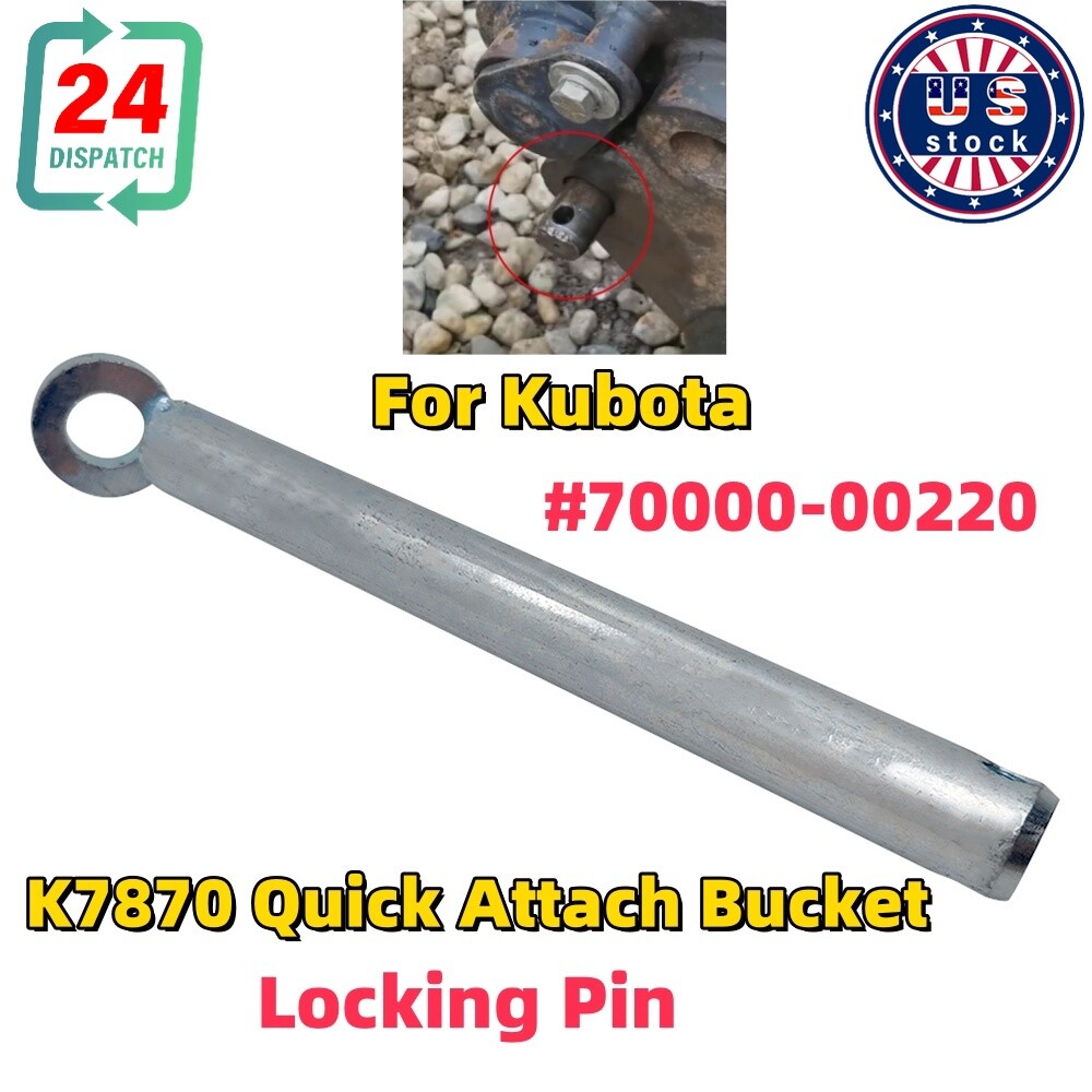 For Kubota Excavators KX040 Quick Attach Locking Pin KX033 KX71 KX91 KX121 U35