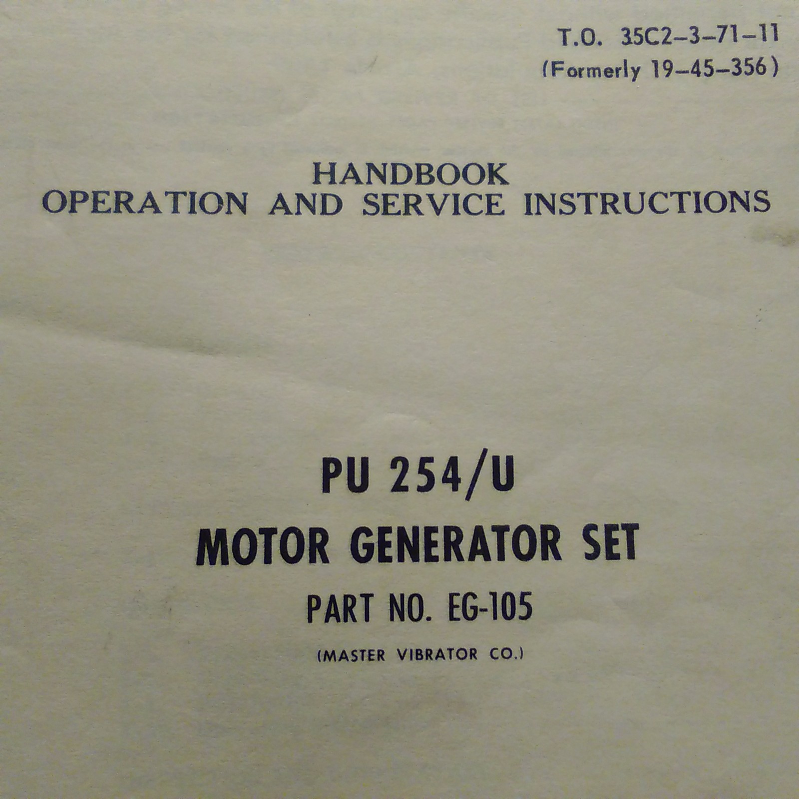 Master Vibrator Generator Set PU-254/U pn EG-105 Operator & Service Manual