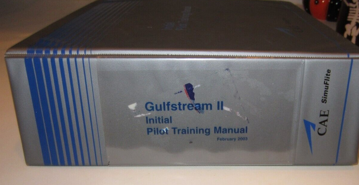 AIRCRAFT MANUAL INITIAL PILOT TRAINING MANUAL GULFSTREAM II G2 CAE