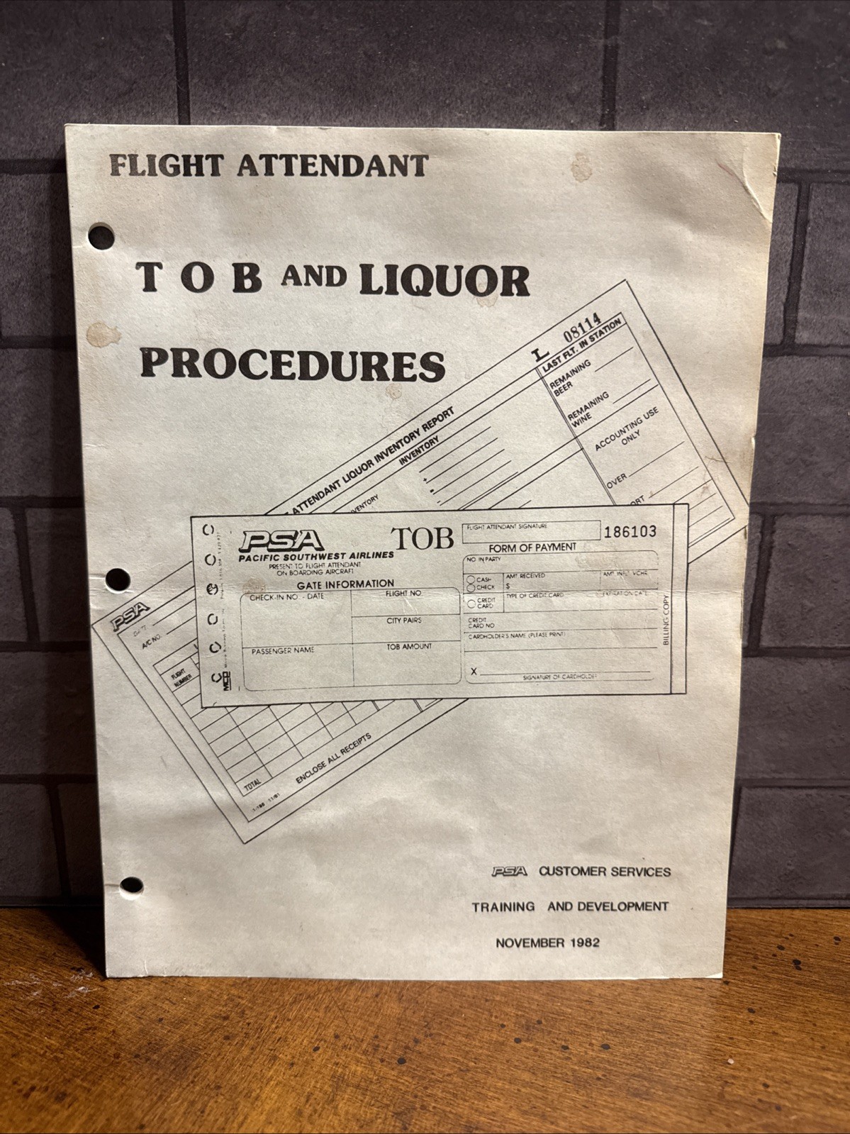 T O B and LIQUOR PROCEDURES ~ PSA CUSTOMER SERVICES TRAINING ~ NOVEMBER 1982