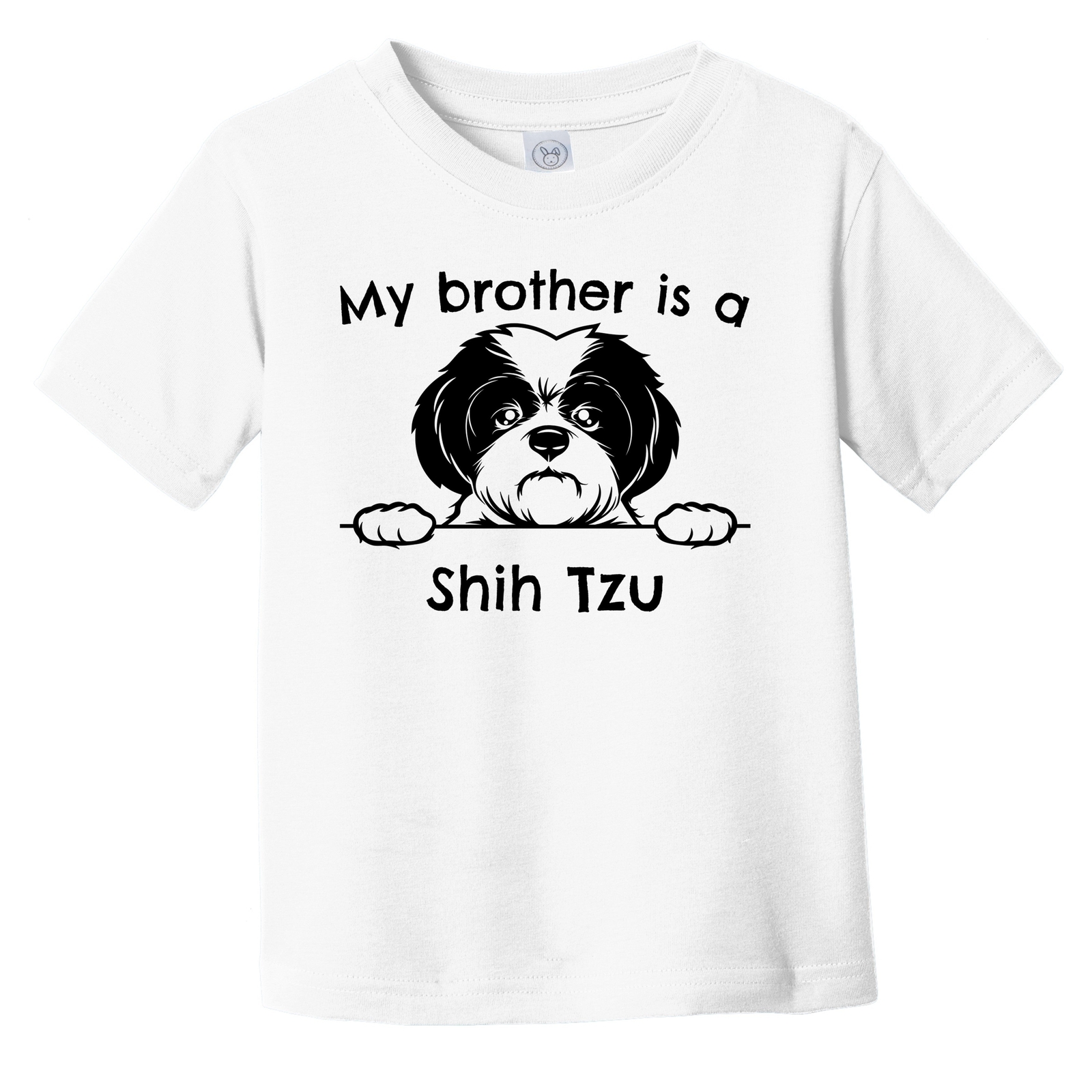 My Brother Is A Shih Tzu Cute Infant Toddler T-Shirt