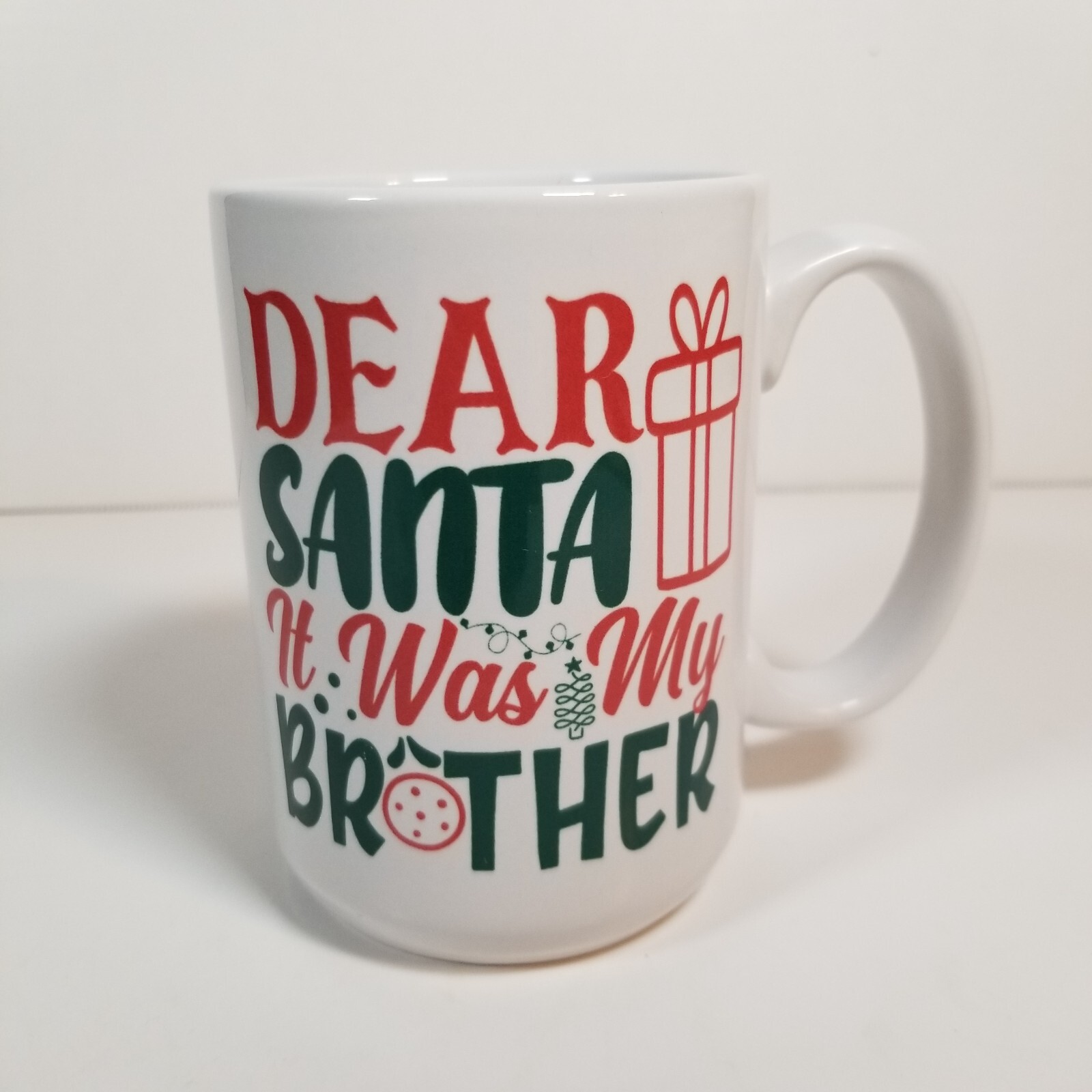 Will trade brother for presents Coffee Mug 15 oz