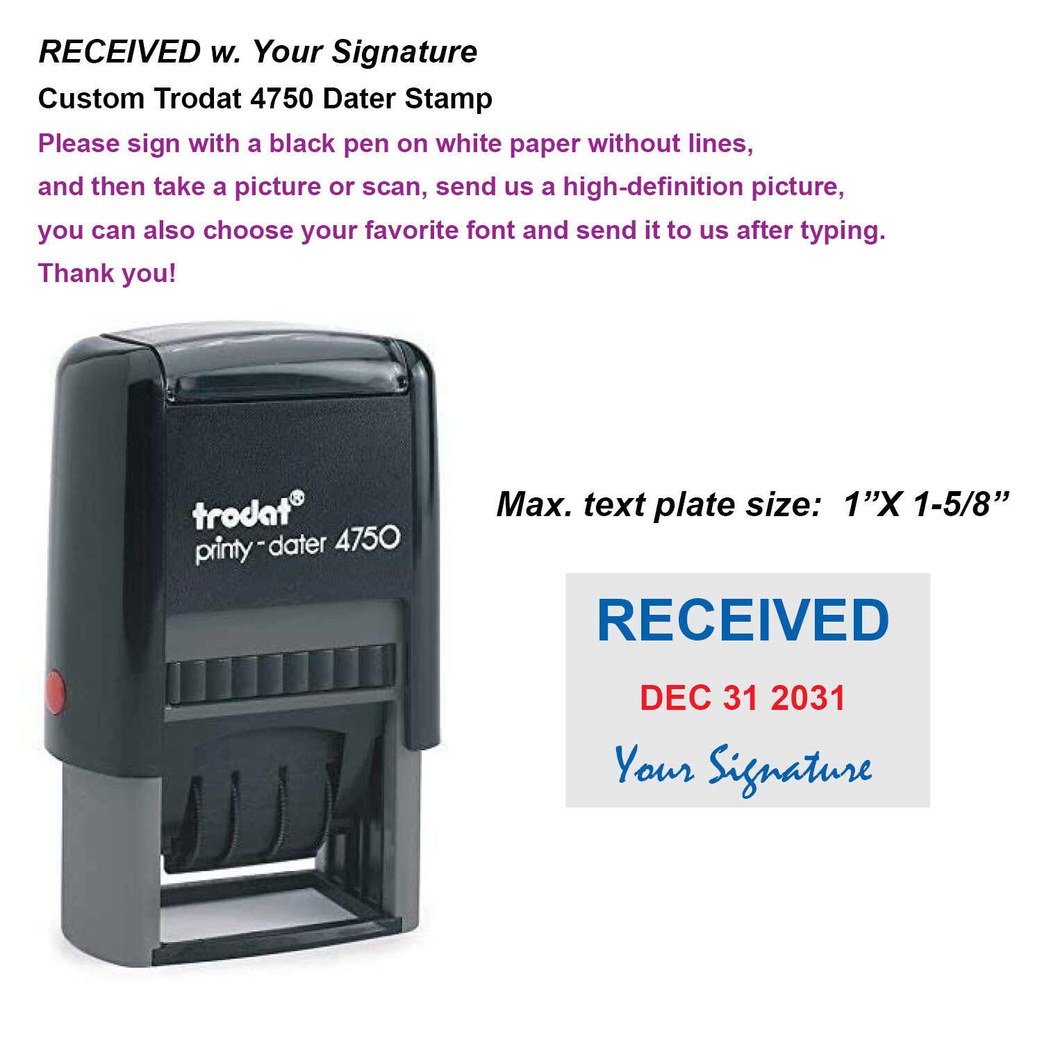 Received w. by one Line or your signature Date Stamp 4750 Self Inking Stamp