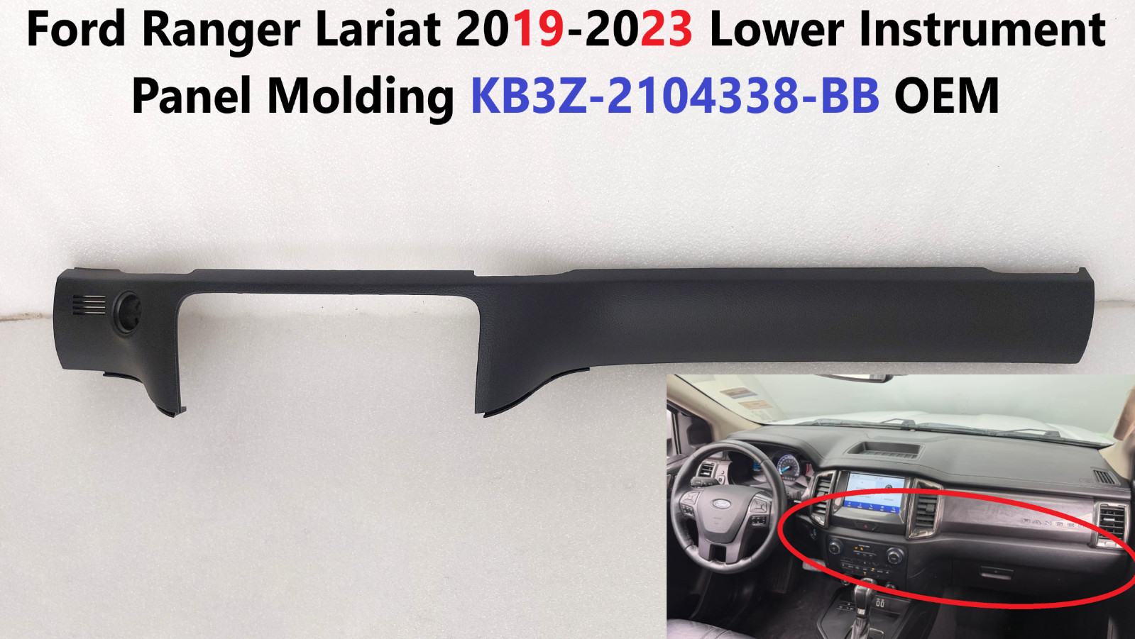 2019-2023 Ford Ranger Instrument Panel Molding Lower Center KB3Z-2104338-BB OEM