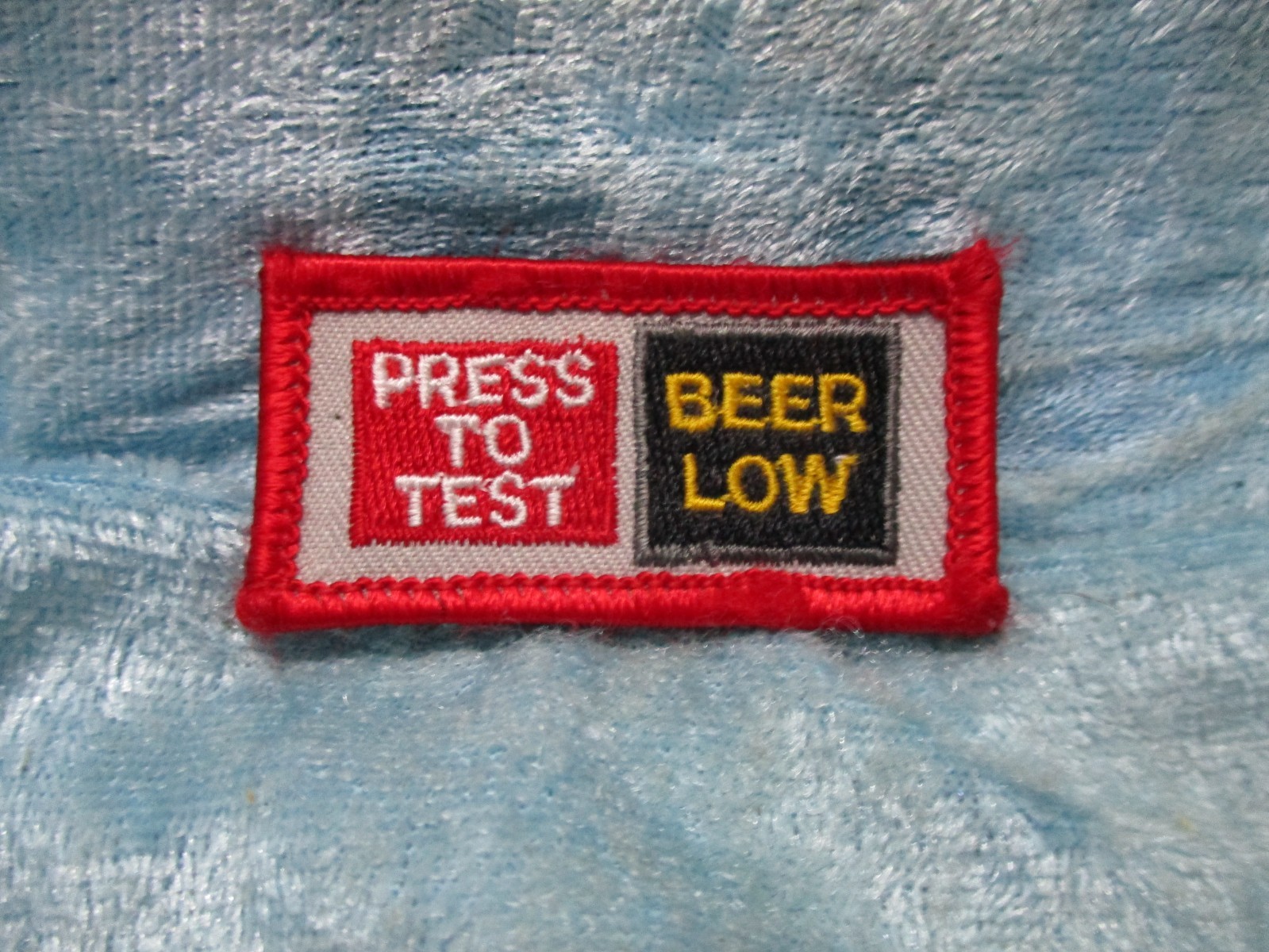 Press To Test Beer Low Military Patch w/hooks