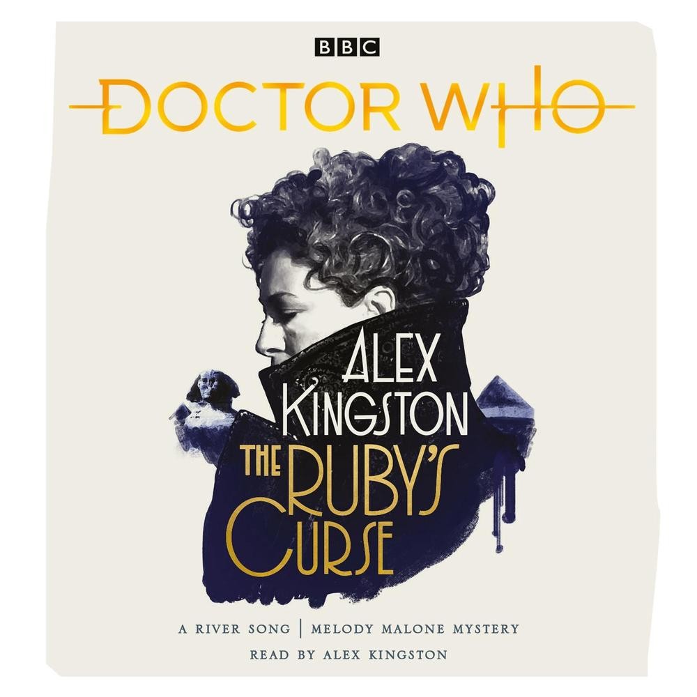 Doctor Who: The Ruby's Curse: River Song Novel by Alex Kingston Compact Disc Boo