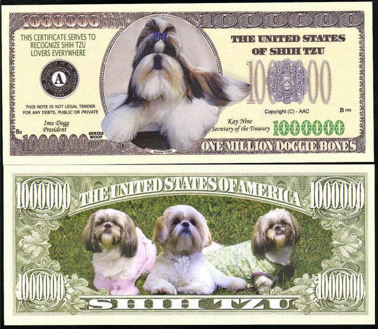LOT OF 100 BILLS - SHIH TZU DOG MILLION NOVELTY DOLLAR