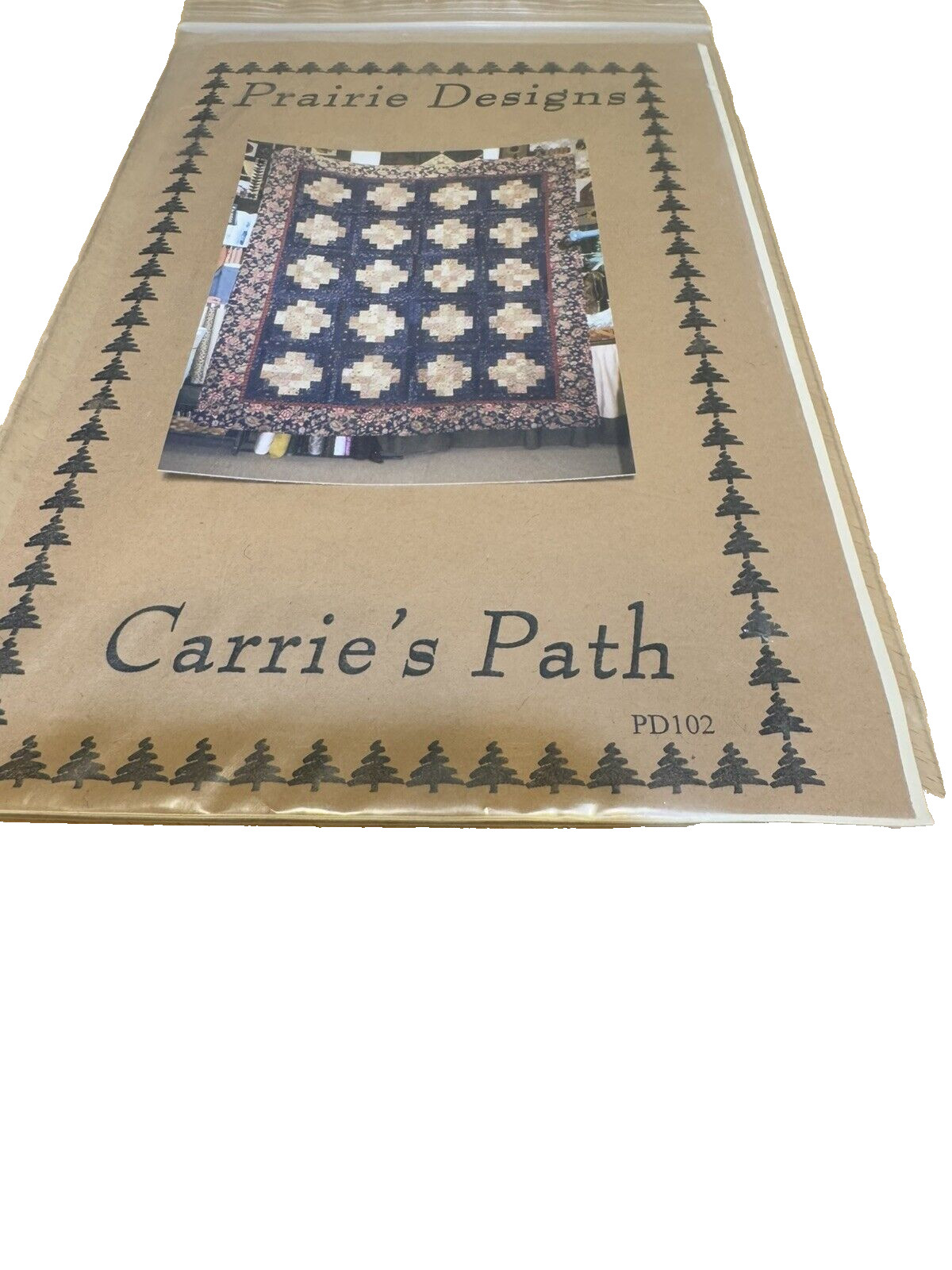 Prairie Designs Carries Path Quilt Design Instructions