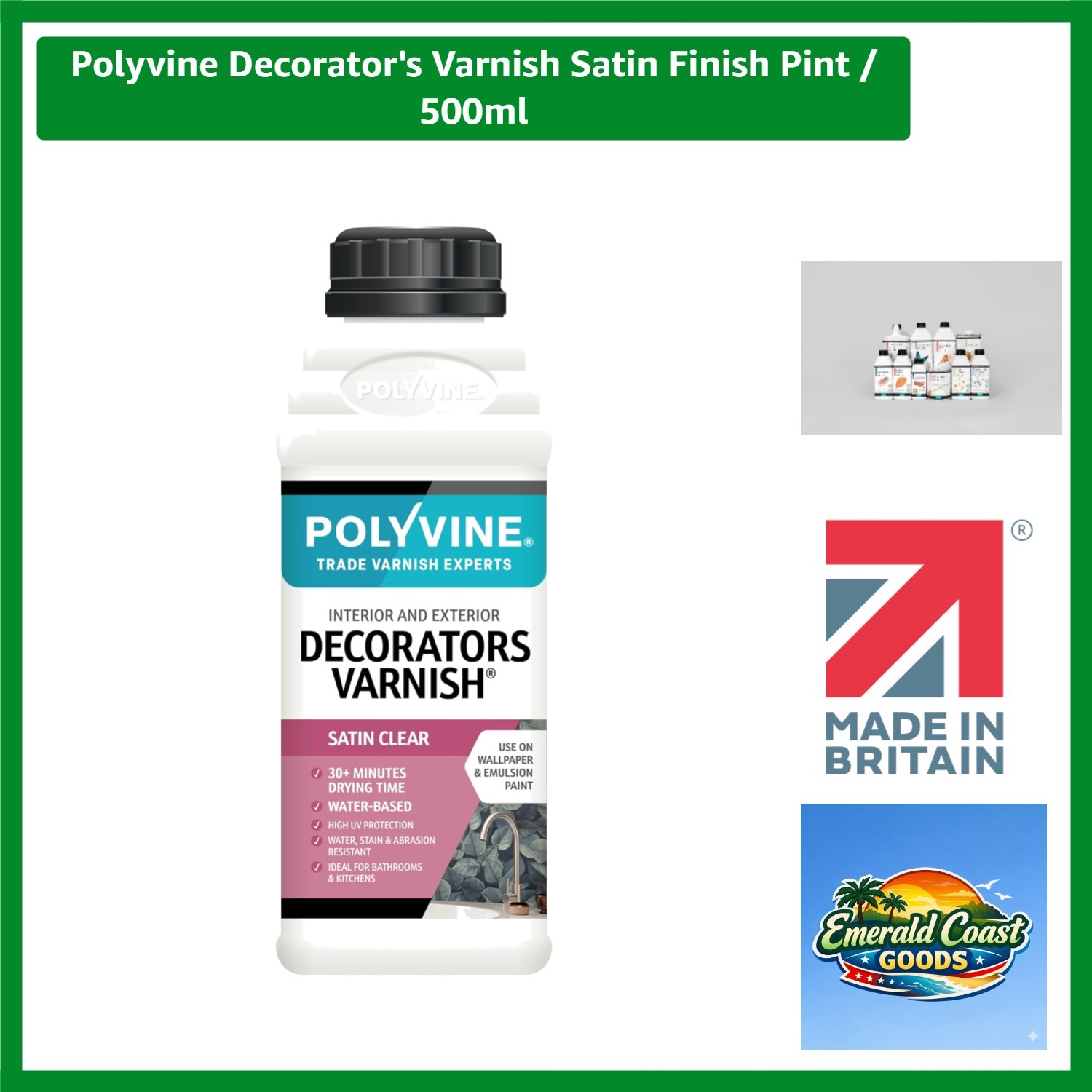 Decorator's Varnish Satin Finish Pint / 500ml