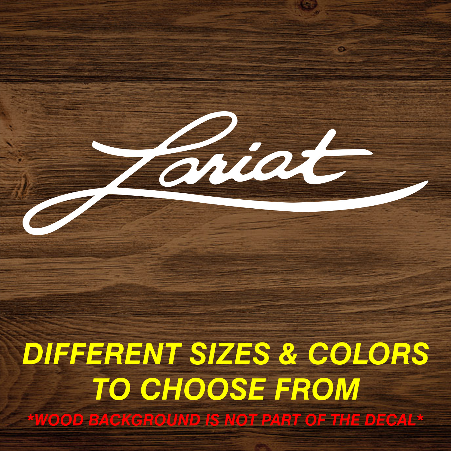 Ford LARIAT Script Vinyl Decal Sticker Many Sizes Colors Free Shipping