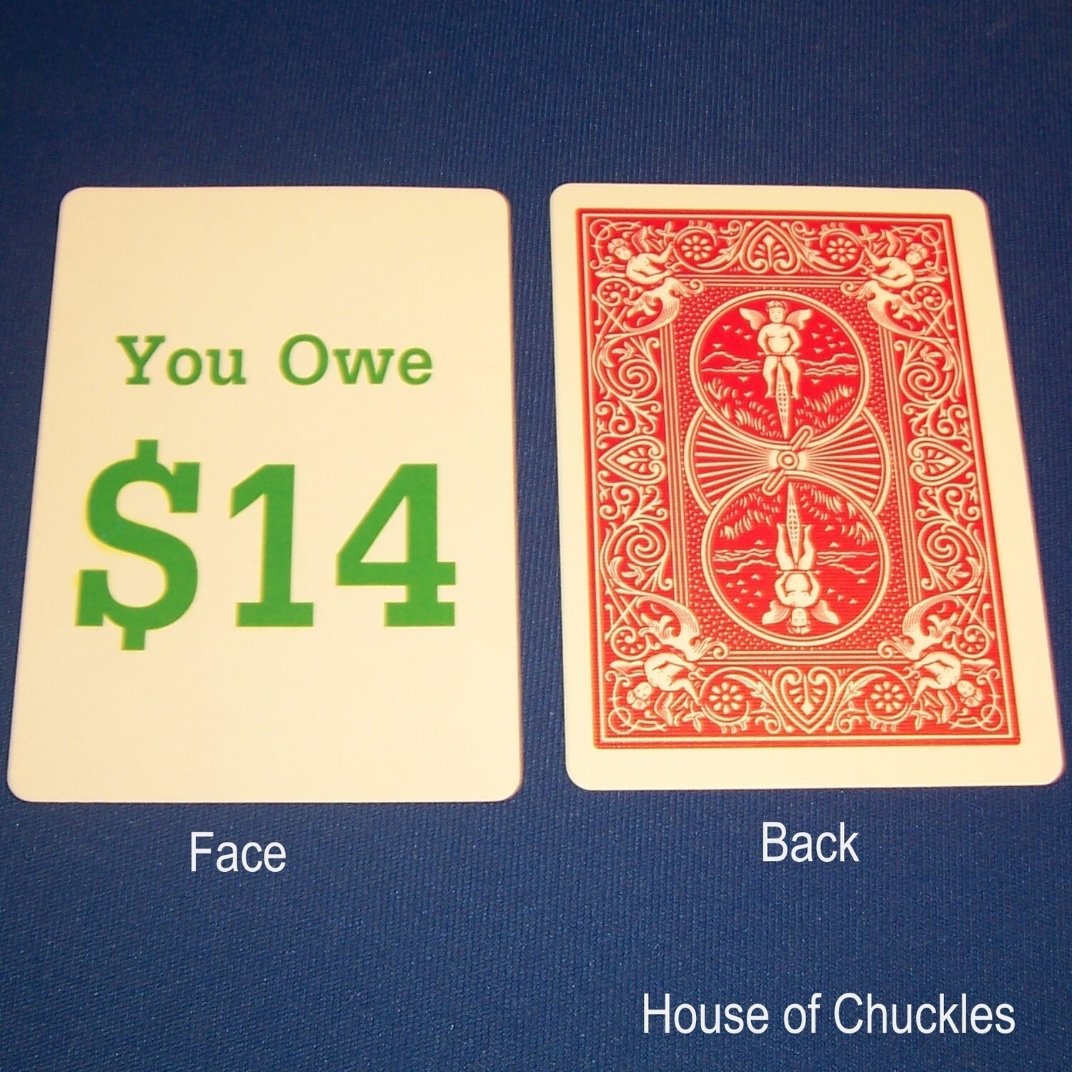 You Owe $14, Bicycle Printed Gaff Card, Red