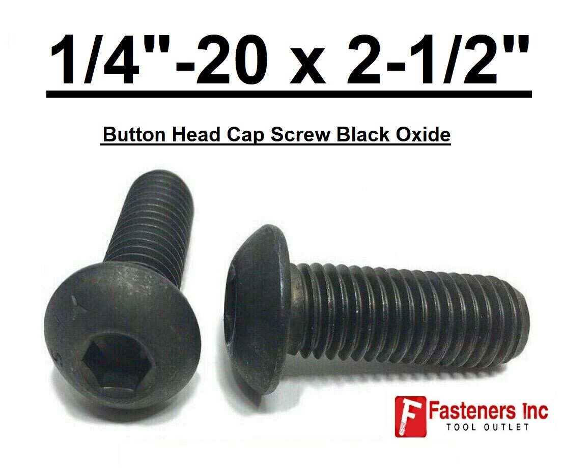 1/4-20 x 2-1/2" Button Socket Head Cap Screws Allen Hex Black Oxide Alloy Steel