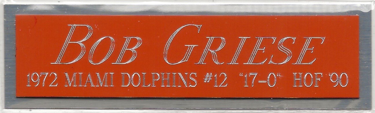 BOB GRIESE DOLPHINS NAMEPLATE FO AUTOGRAPHED Signed Football-HELMET-JERSEY-PHOTO