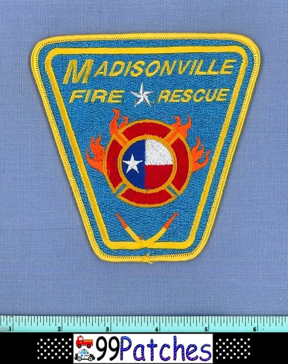 MADISONVILLE TEXAS Fire Rescue Shoulder Patch FLAMES FLAMING STATE FLAG 7G