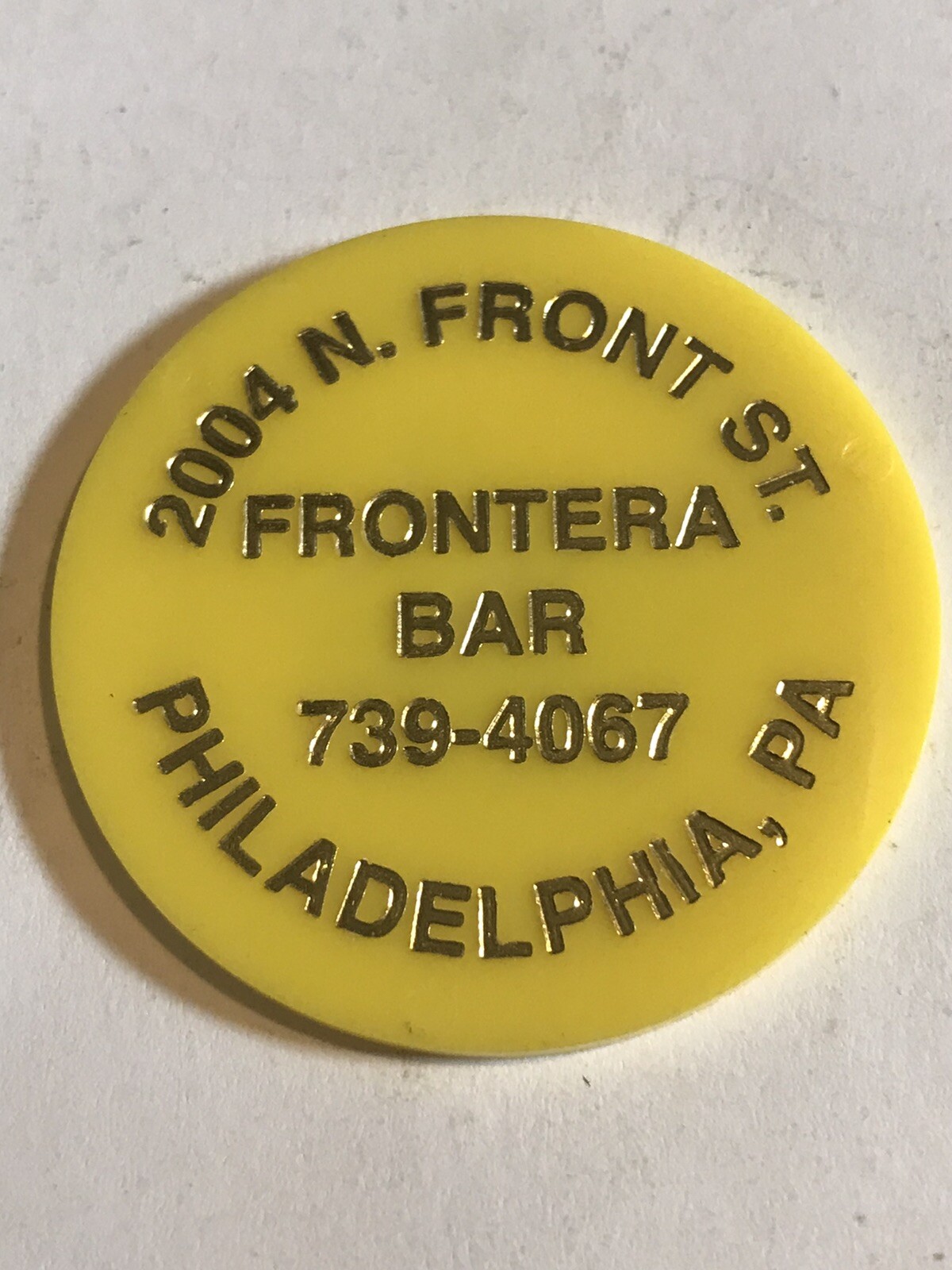 Large Plastic Beer Token - Frontera Bar - Philadelphia, Pennsylvania