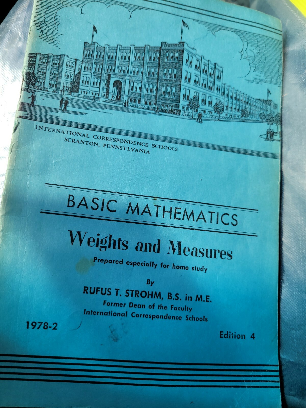 Basic Mathematics Weights and Measures Rufus Strohm 1978-2 Edition 4 ICS VG SY81