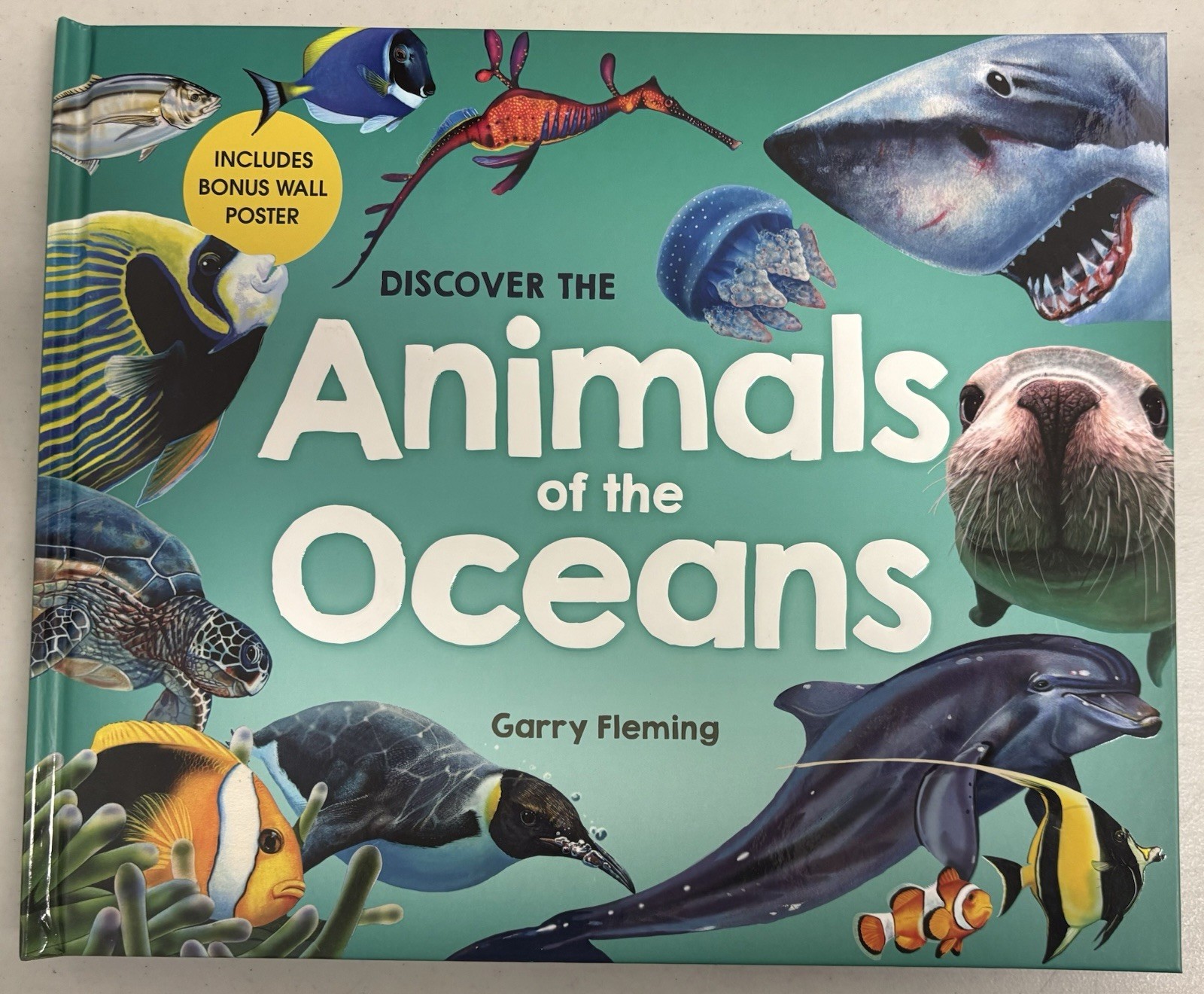 Discover the Animals of the Oceans by Garry Fleming Brand New!