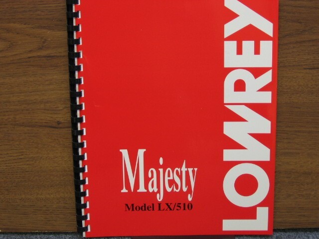 Lowrey Majesty LX510 / 510D Owners Manual