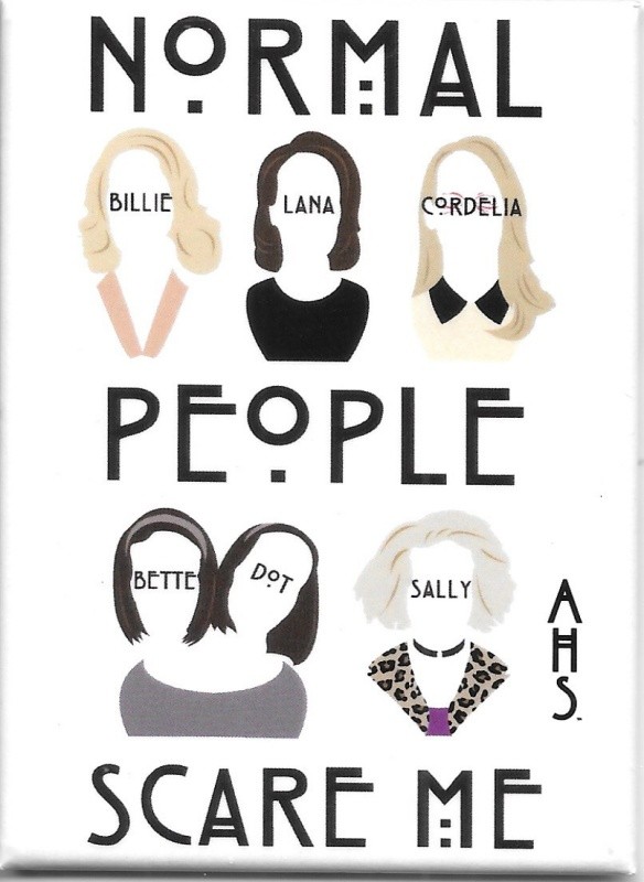 American Horror Story TV Series Normal People Scare Me Refrigerator Magnet NEW