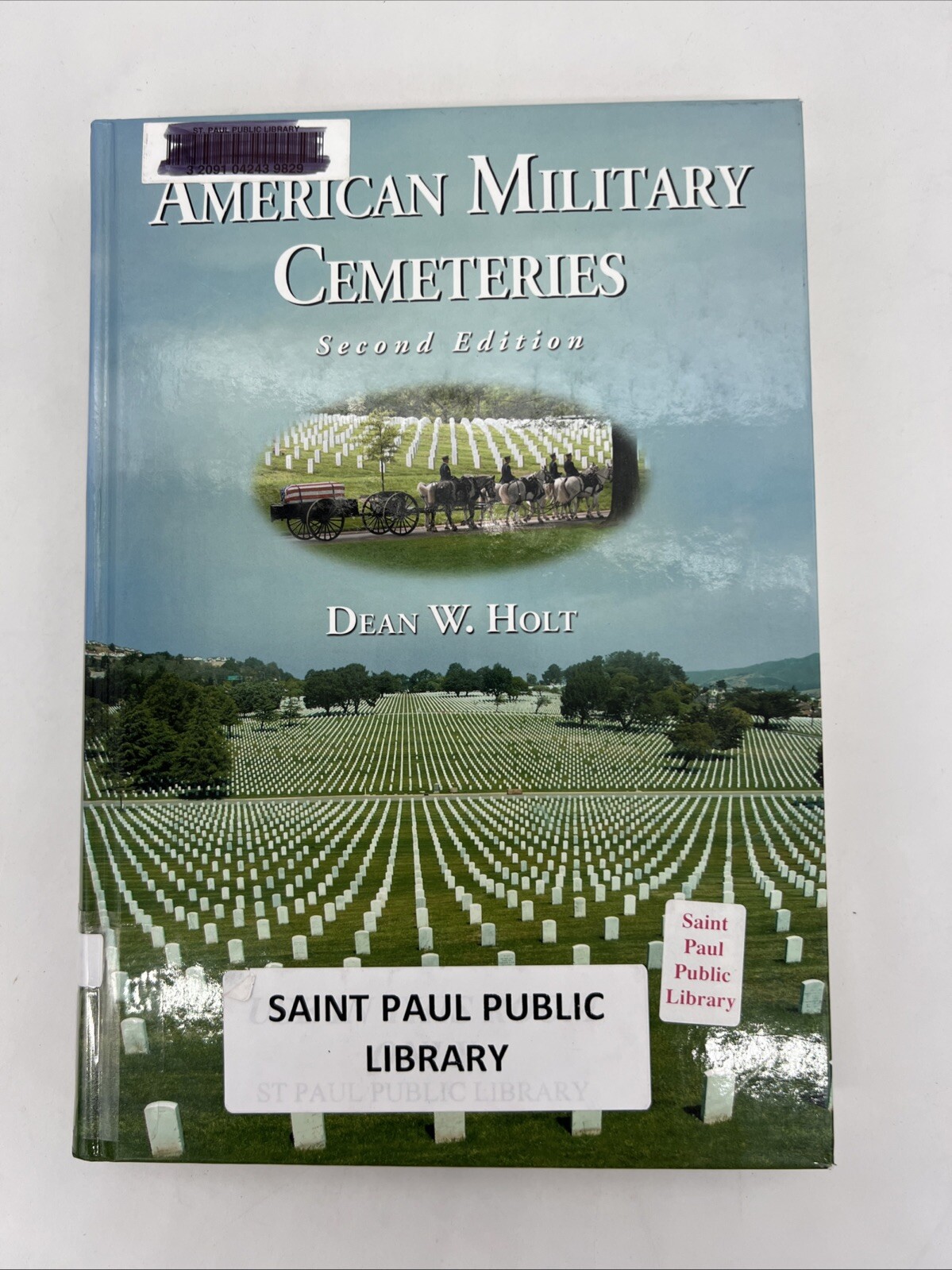 American Military Cemeteries, 2d ed - Paperback By Dean W Holt - GOOD Ex Lib HC