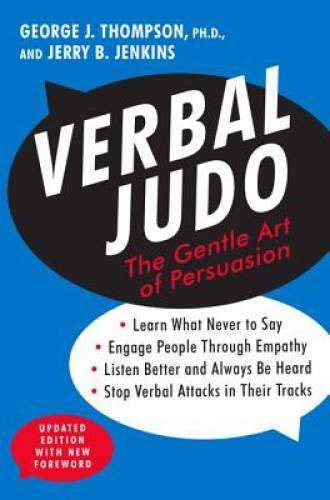 Verbal Judo: The Gentle Art of Persuasion, Updated Edition - VERY GOOD