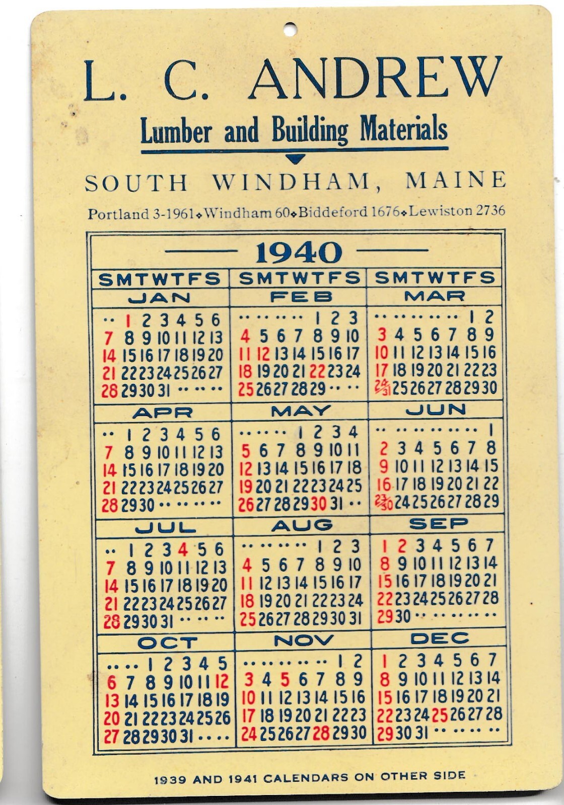 1940 L.C. Andrew Lumber and Building Materials plastic Calendar Windham Maine