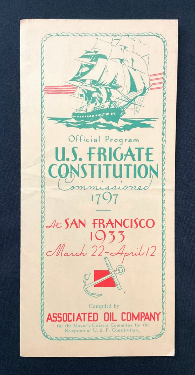 Official Program, Frigate USS Constitution, San Francisco (1933) Vtg Program