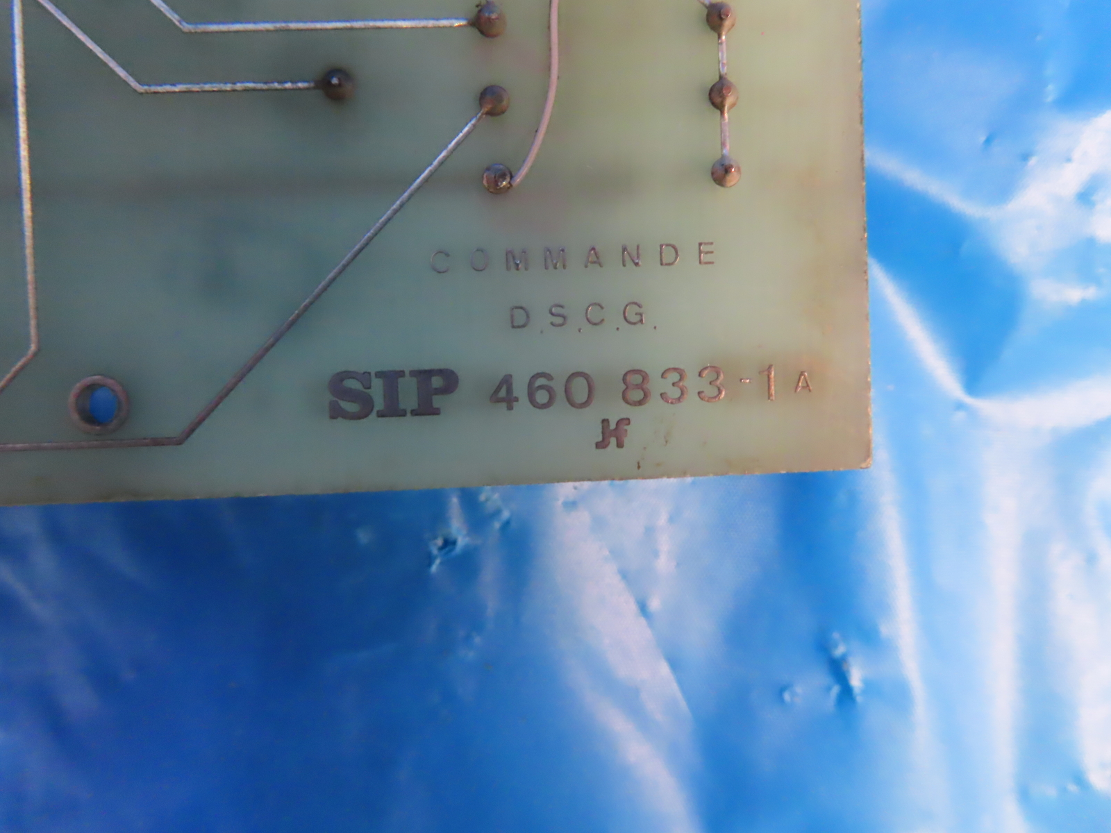 COMMANDE DSCG CIRCUIT BOARD SIP 460 833-2 A 90DAY WARRANTY