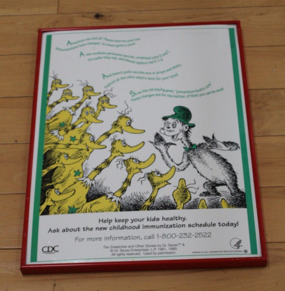 SNEECHES Dr. SEUSS CDC VACCINATION IMMUNIZATION Poster 24"X18" FRAMED