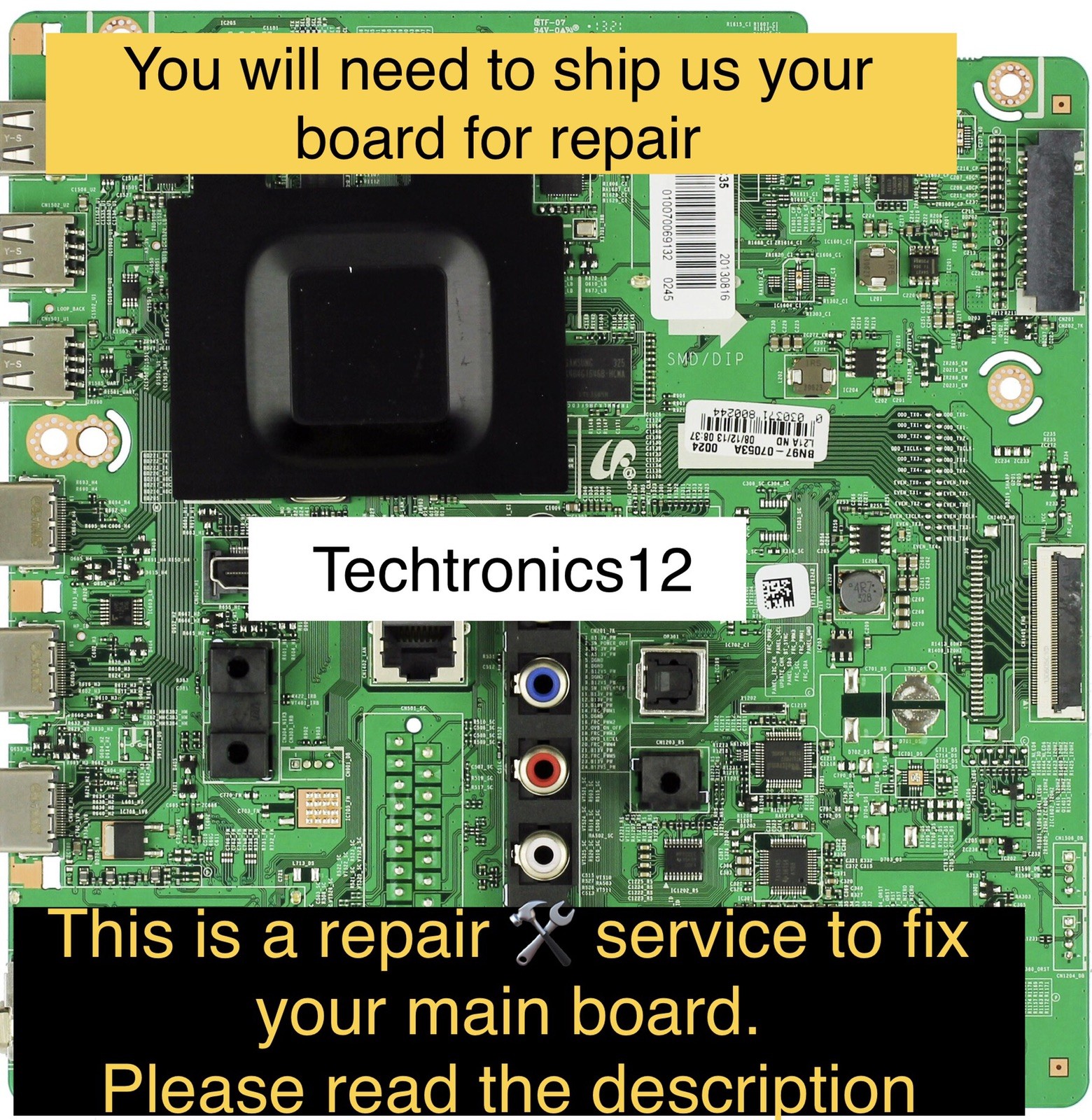 “Repair 🛠 Service” For Main Board UN65F7100AF, BN94-06186Y, BN97-07053R
