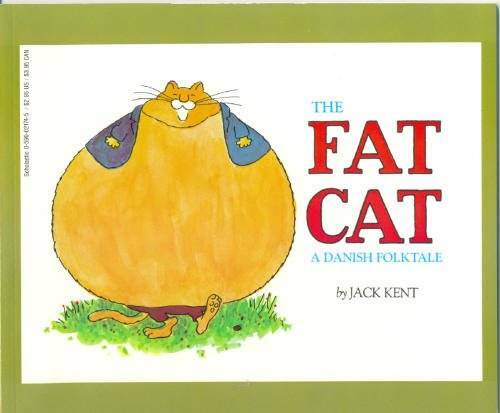 The Fat Cat:  A Danish Folktale - Paperback By Kent, Jack - GOOD