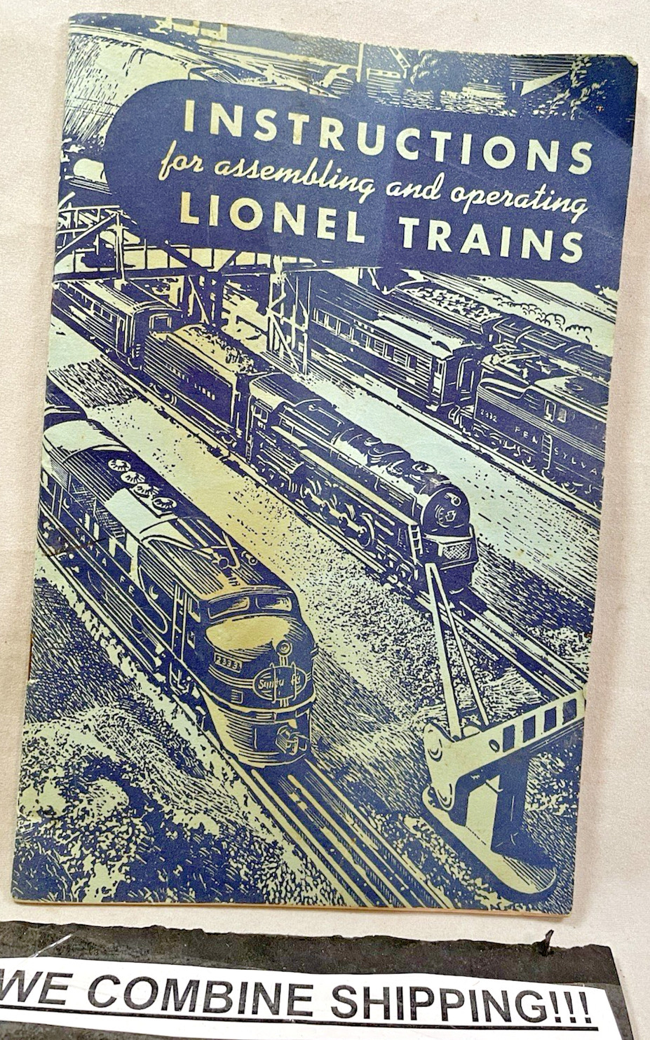 1949 LIONEL TRAINS, INBTRUCTIONS FOR ASSEMBLING AND OPERATING, 56p, PB