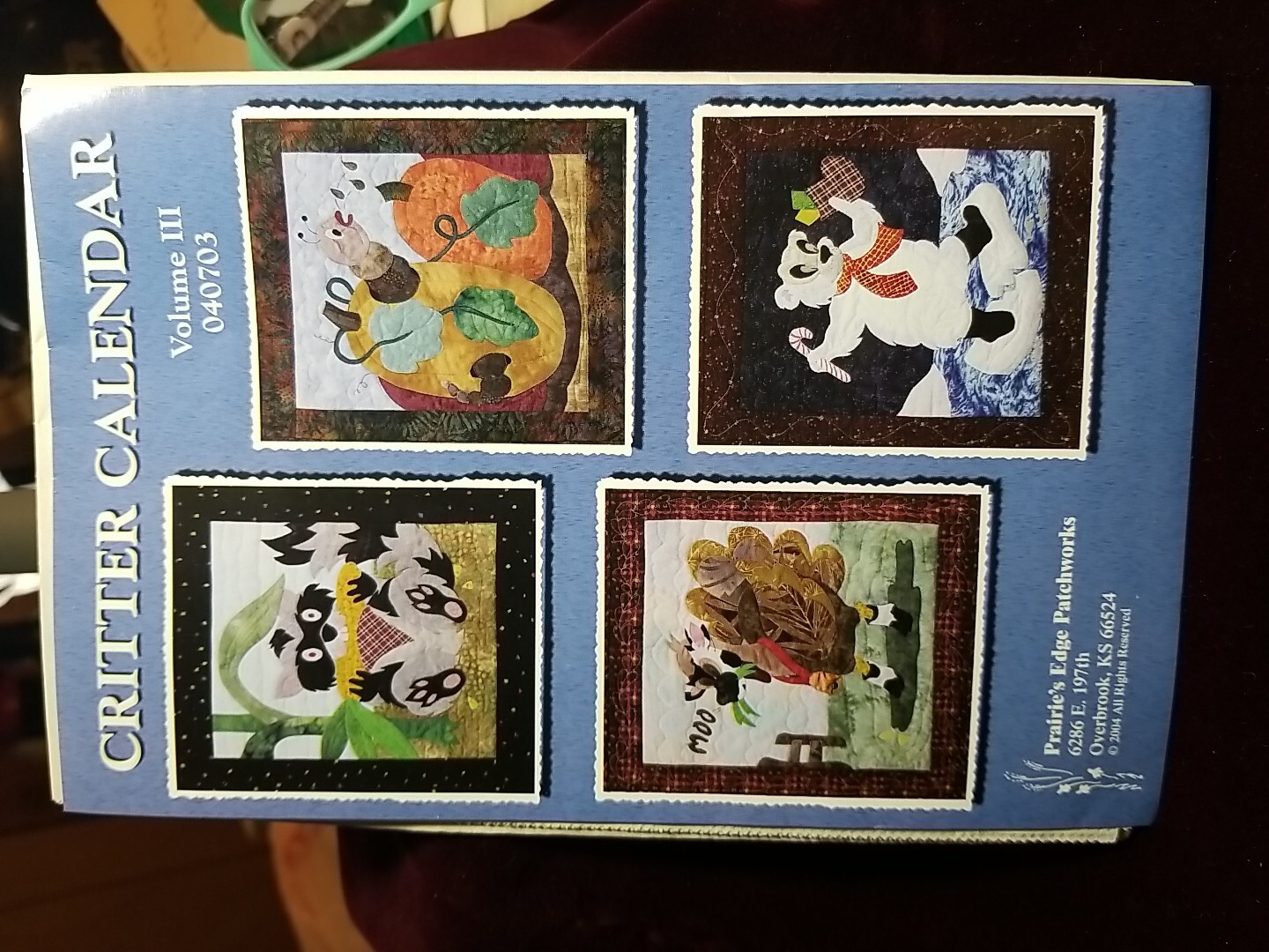 Prairie's Edge Patchwork Quilt Pattern Critter Calendar Volume III 040703 New