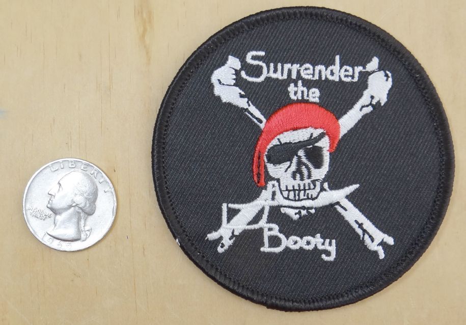 SURRENDER THE BOOTY - PIRATE IRON-ON / SEW-ON EMBROIDERED PATCH 3 "x 3 "